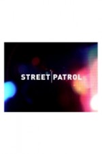 Watch Street Patrol Zmovie